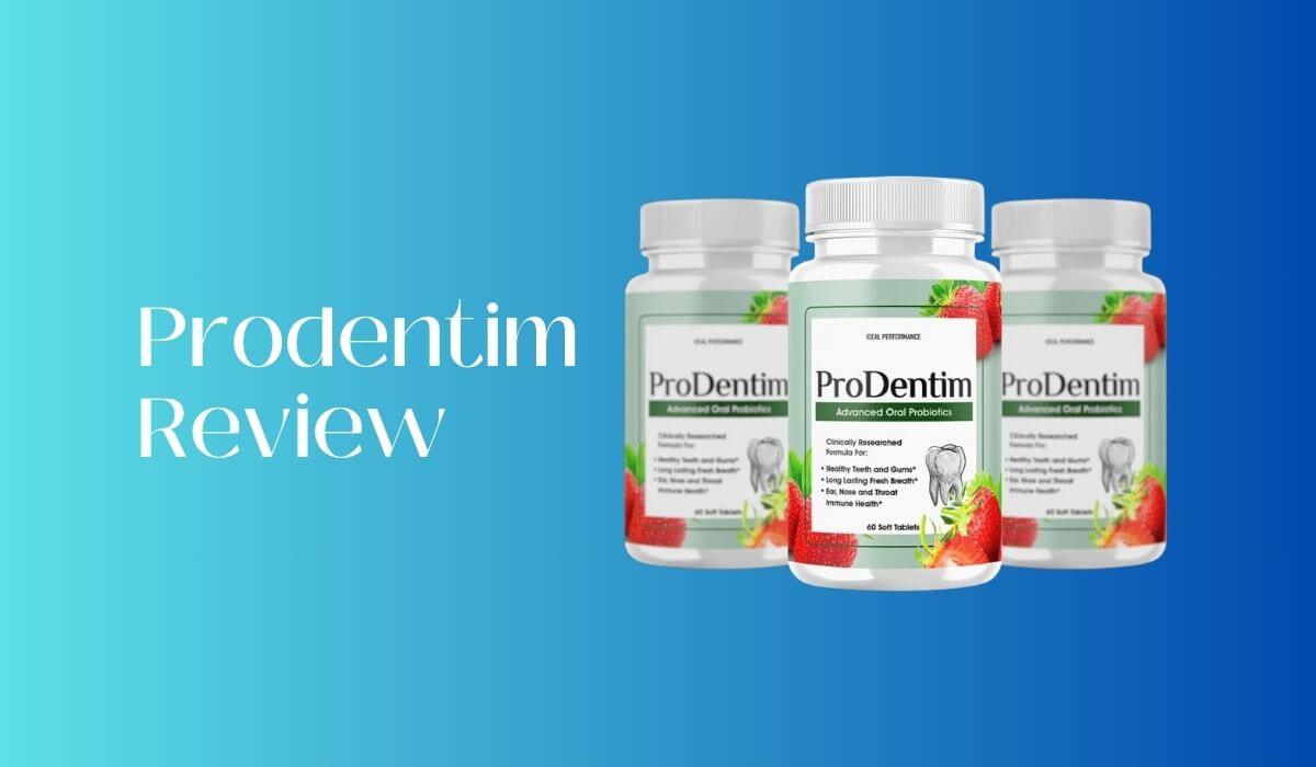 Prodentim Review